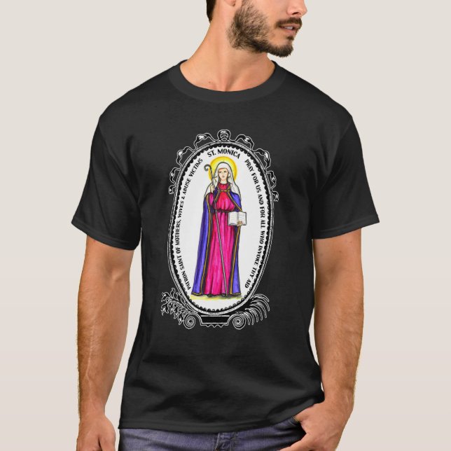 St Monica Prayer Unfaithfulness Victims Wives Cath T-Shirt (Vorderseite)