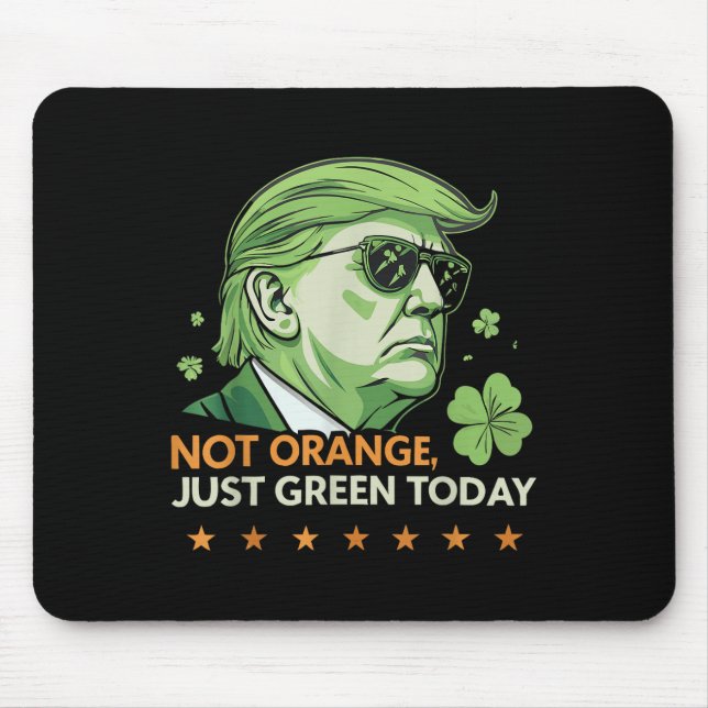 St. Paddy's Great Again - Funny Trump & amp; Mousepad (Vorne)