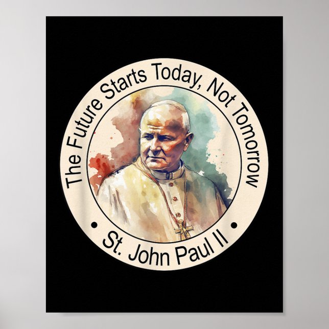 St. Papst Johannes Paul Ii Berühmte katholische He Poster (Vorne)