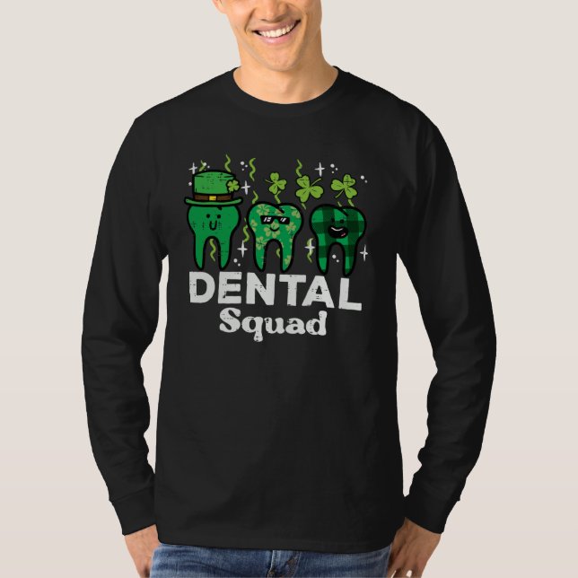 St Patrick Day Dental Squad Saint Paddys Teeth Iri T-Shirt (Vorderseite)