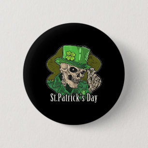 St Patrick Day Skeleton Clover Fun Sarcastic Button