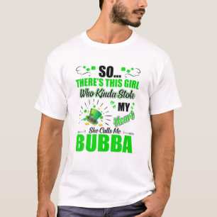 St Patrick Day Who Kinda Stole My Heart nennt mich T-Shirt