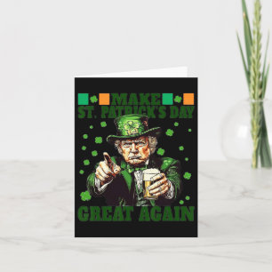 St. Patrick Day wieder großartig Funny Trump 2025 Karte