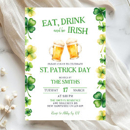 St. Patrick Iss isst, trinkt und sei irisch Party Einladung