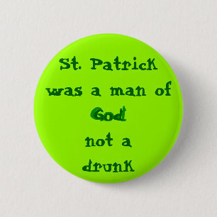 St. Patrick Mann Gottes Button
