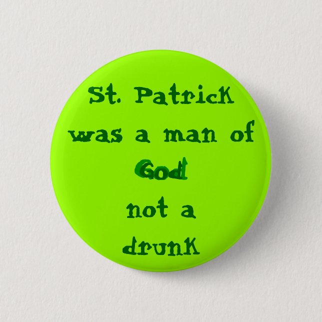 St. Patrick Mann Gottes Button (Vorderseite)