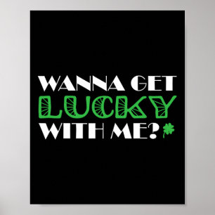 St. Patrick´s Day Mit mir ein Glück Poster