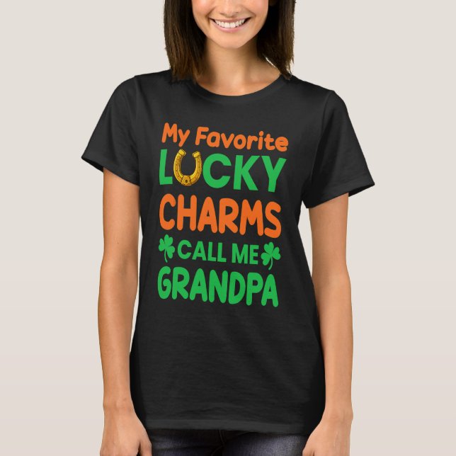 St Patrick´s day My Favorite Lucky Charms Calls Me T-Shirt (Vorderseite)