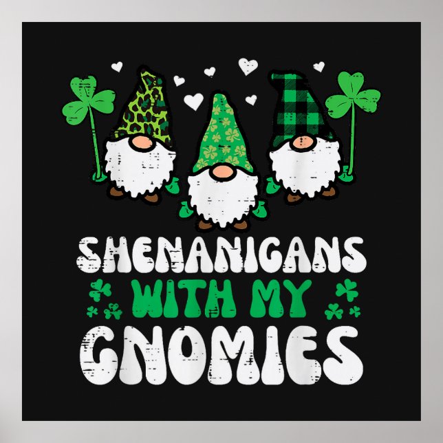 St Patrick Schelmereien mit Gnomies Gnome Poster (Vorne)