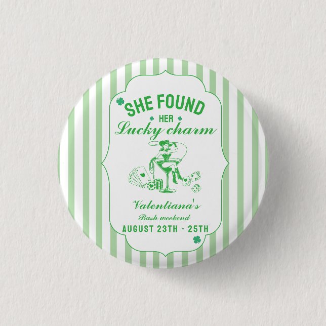 St patrick she found her lcuky charm bachelorette  button (Vorderseite)