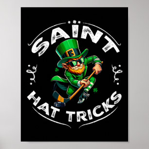 St. Patrick Tag Heiliger Hut-Trick Lustiger Hockey Poster