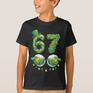 St. Patrick Tag Sechs Sieben 67 Lustiges Meme 67 F T-Shirt