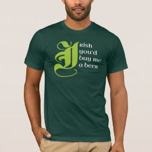 St Patrick Tagesiren würden Sie mich ein T-Shirt