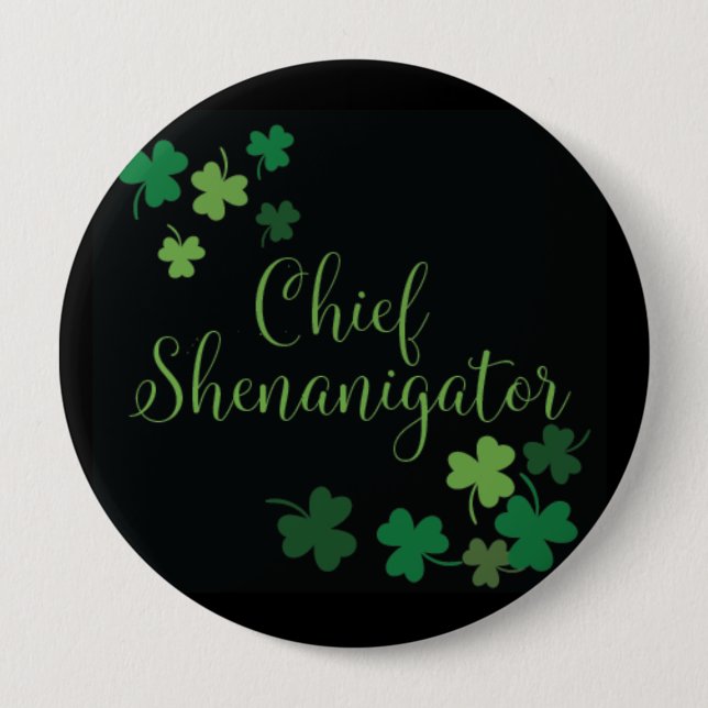 St Patrick Tagesknopf - HauptShenanigator Button (Vorderseite)