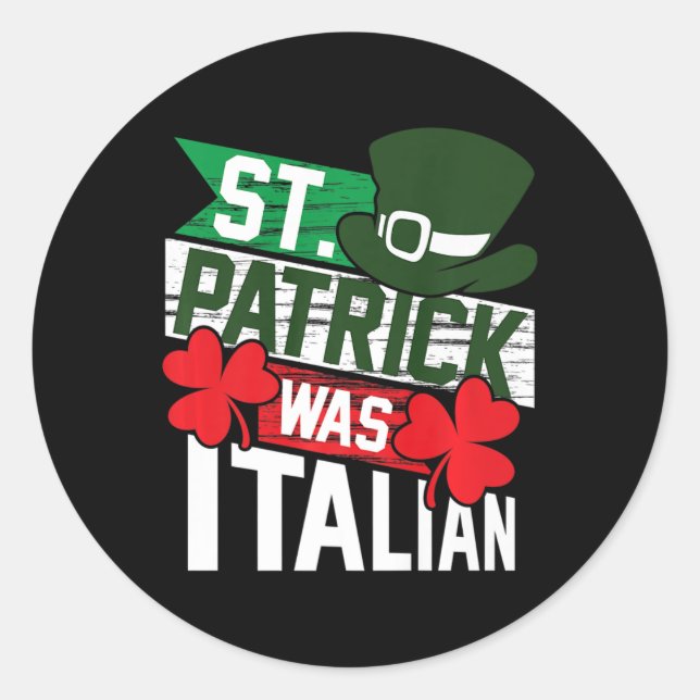 St. Patrick war der italienische Fun St. Patrick's Runder Aufkleber (Vorderseite)
