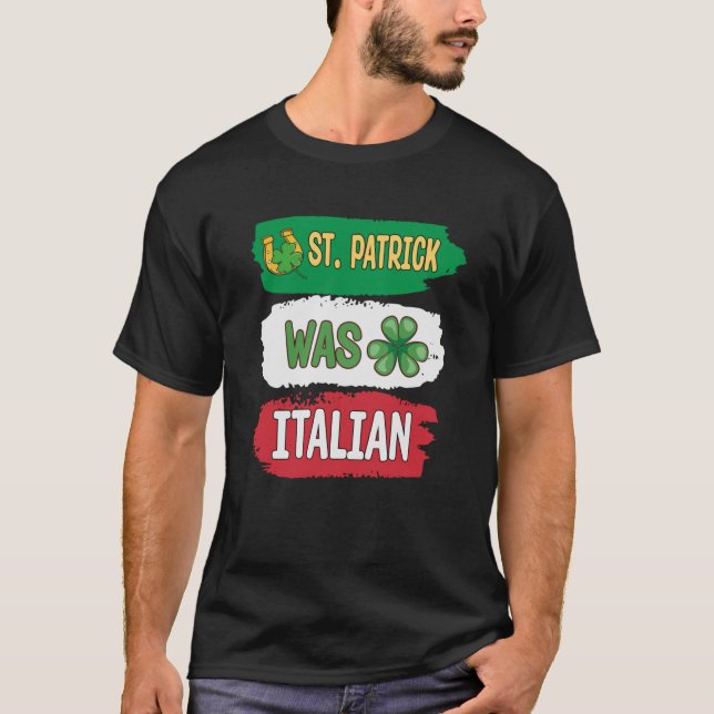 St Patrick war der italienische St Patrick's Day T-Shirt (Vorderseite)