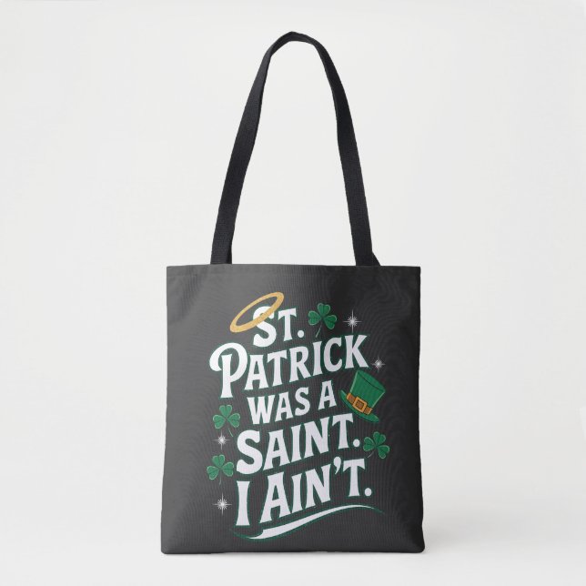 St. Patrick war ein Heiliger, ich bin nicht lustig (Vorderseite)