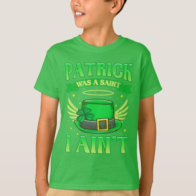 St Patrick war ein Heiliges, das ich nicht T-Shirt (Vorderseite)