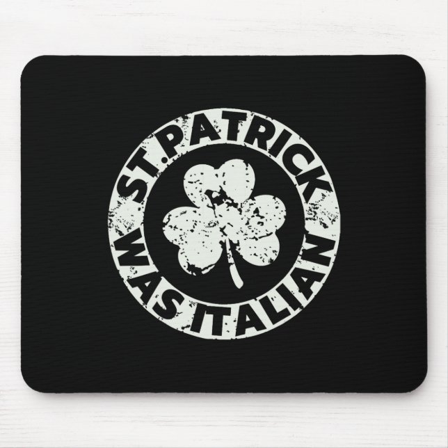 St. Patrick war italienischer Shamrock lustiger St Mousepad (Vorne)
