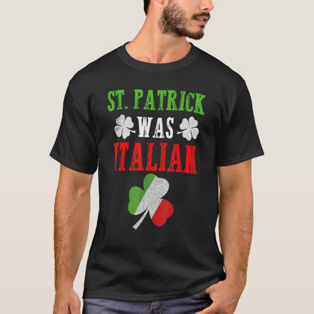 St Patrick war italienischer St Patrick's Day Funn T-Shirt (Vorderseite)