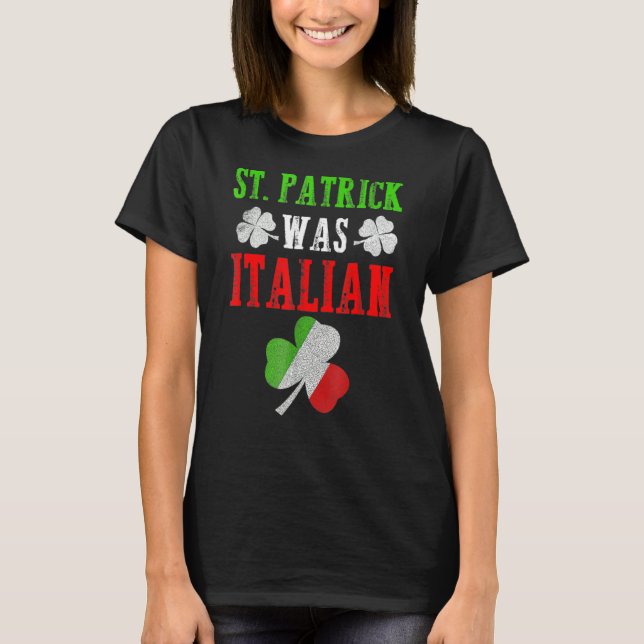 St Patrick war italienischer St Patrick's Day Funn T-Shirt (Vorderseite)