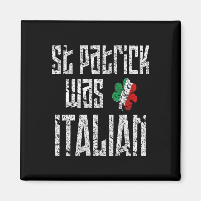 St. Patrick war italienischer St. Patricks Day in  Magnet (Vorne)