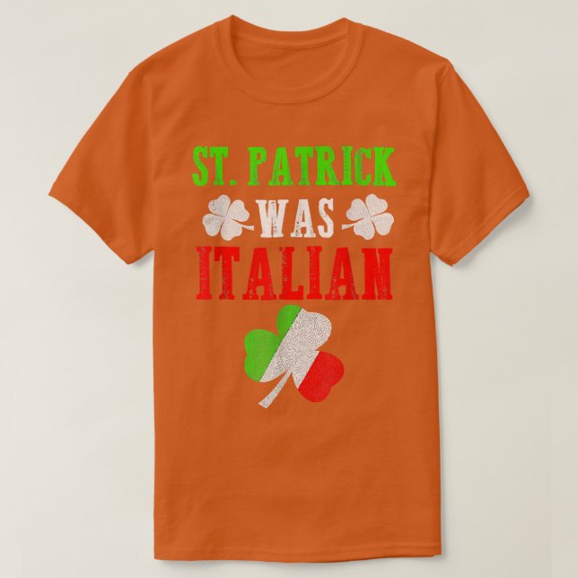 St Patrick war italienisches St Patrick's Day Funn T-Shirt (Design vorne)