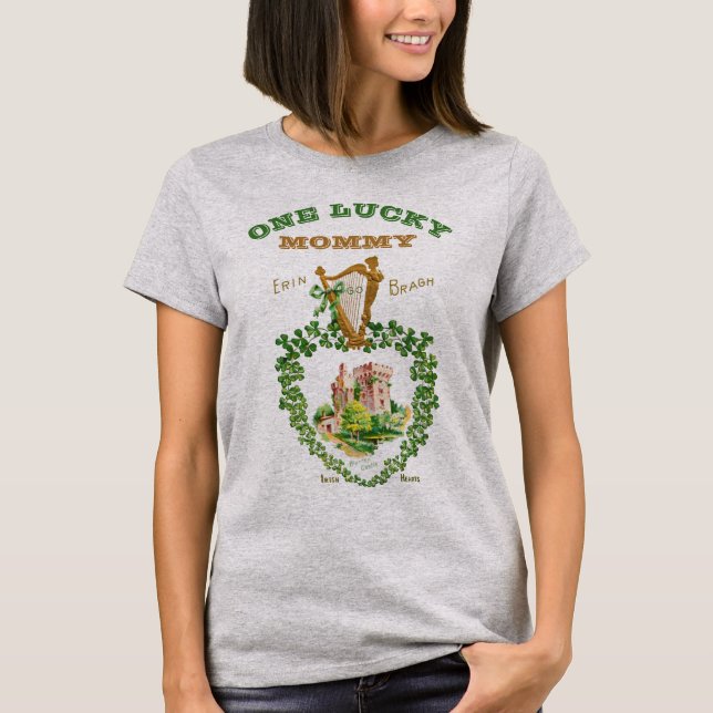 St Patrick's Blarney Castle Irish One Lucky Mommy T-Shirt (Vorderseite)