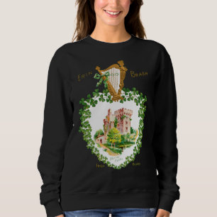 St Patrick's Blarney Castle Irland Erin Go Bragh Sweatshirt