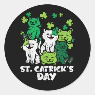St Patricks Catricks Day Katzen Saint Pattys Runder Aufkleber