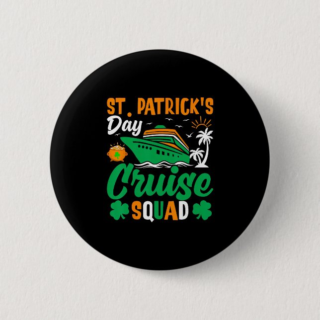 St. Patricks Cruise Squad Lustiges Design  Button (Vorderseite)