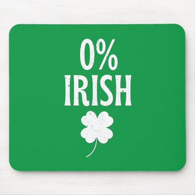 St Patrick's Day 0% irisch Mousepad (Vorne)