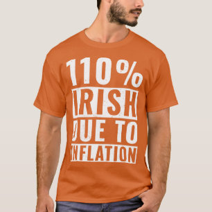 St Patricks Day 110 Irish Roots Irland Funny Iris T-Shirt