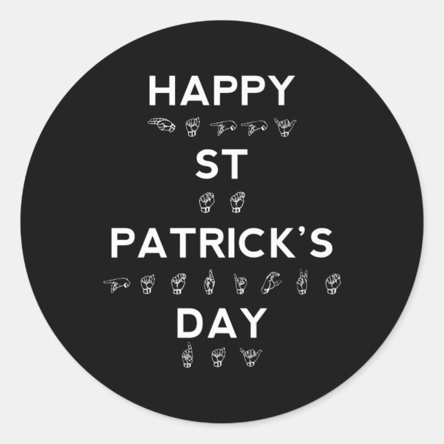 St Patrick's Day Asl Deaf Awareness Runder Aufkleber (Vorderseite)