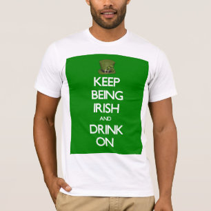 St. Patrick's Day Behalte irisch zu sein T-Shirt