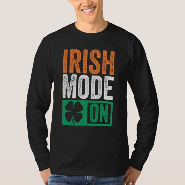 St Patricks Day Bier Trinken Irland Irischer Modus T-Shirt (Vorderseite)