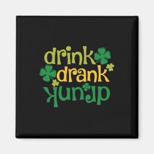 St Patricks Day Bier Trinken Trank Betrunken Kleeb Magnet