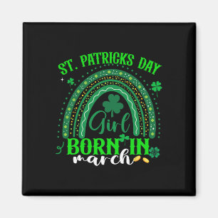 St Patricks Day Birthday Girl Geboren auf St Patri Magnet