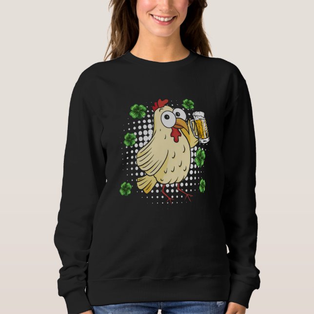 St Patrick's Day Chicken  1 Sweatshirt (Vorderseite)