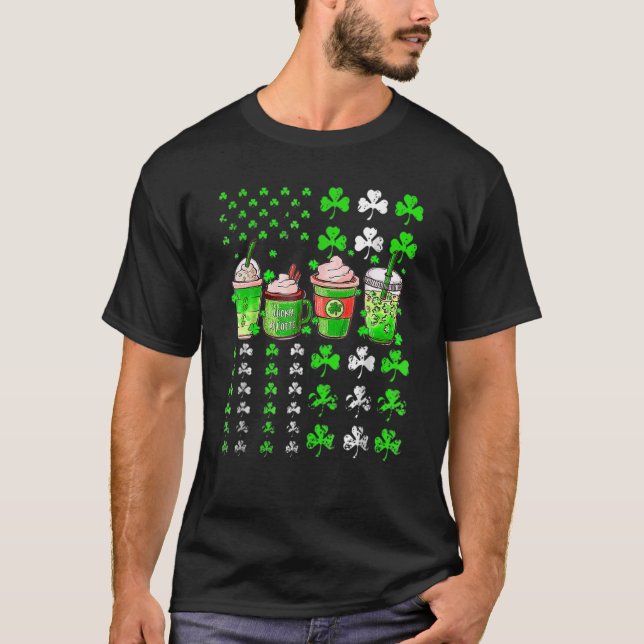 St Patrick's Day Coffee Lover Lucky Latte Irish Sh T-Shirt (Vorderseite)