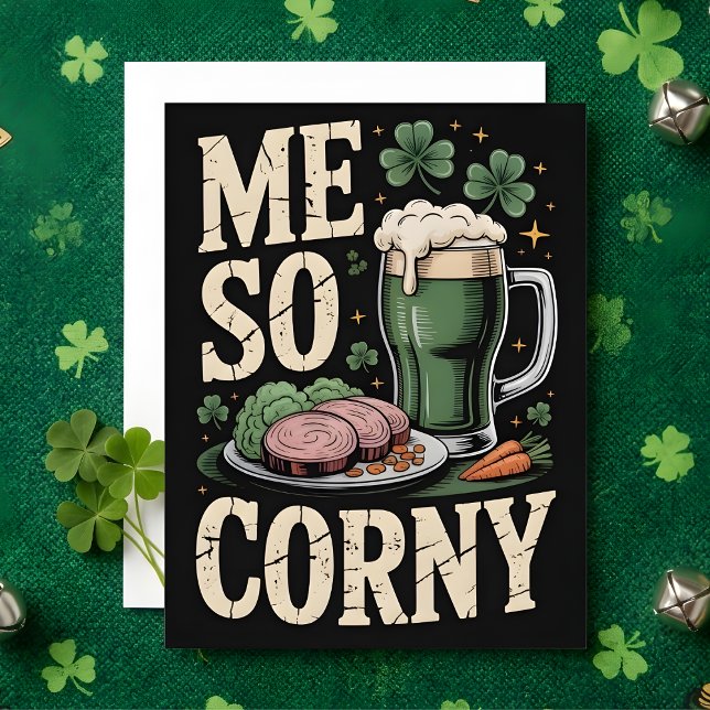St. Patrick's Day Corned Beef Humor Karte (Von Creator hochgeladen)