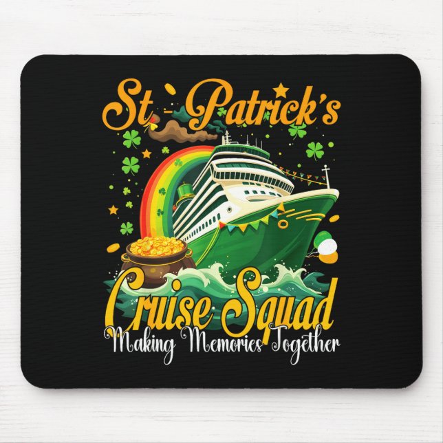 St Patricks Day Cruise Squad 2026 Funny Family Mat Mousepad (Vorne)