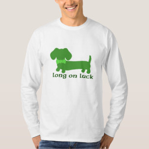 St Patrick's Day Dackel Dackel Dog Long on Luck T-Shirt