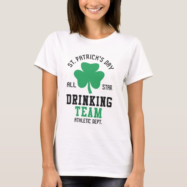 St. Patrick's Day Drinking Team T-Shirt (Vorderseite)