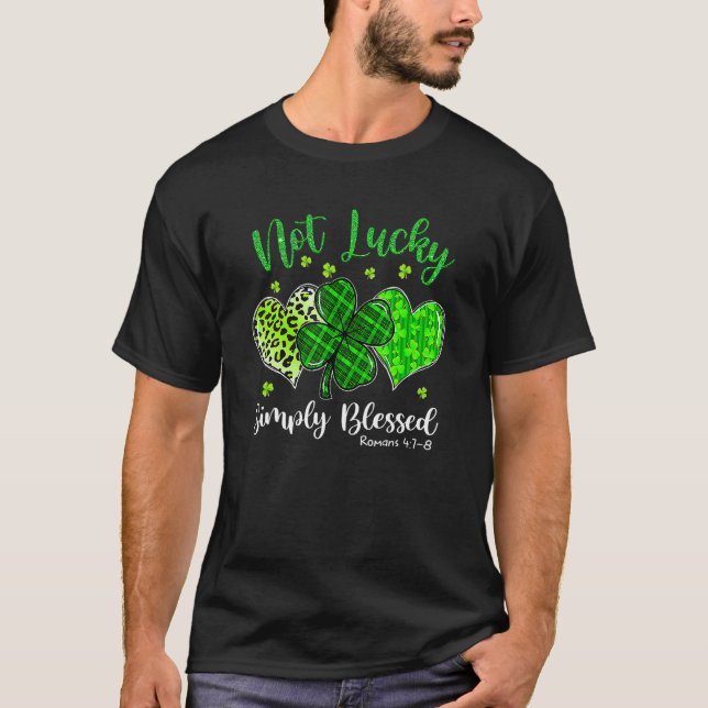 St Patricks Day Faith Christian Tee Not Lucky Simp (Vorderseite)