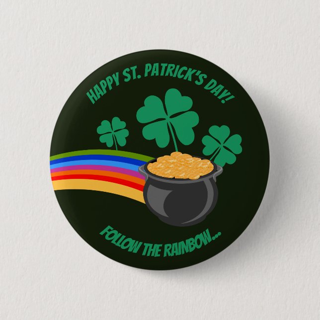 St. Patrick's Day folgen dem Regenbogenknopf Button (Vorderseite)