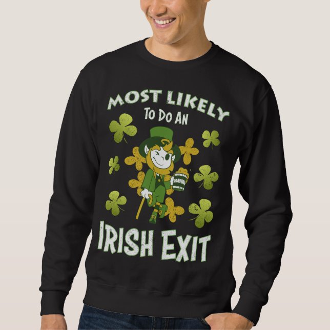 St. Patricks Day führt höchstwahrscheinlich einen  Sweatshirt (Vorderseite)