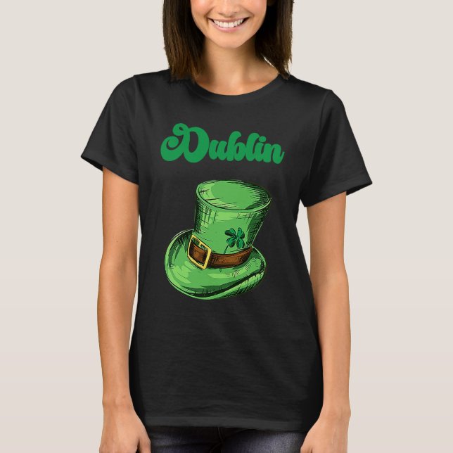 St Patrick's Day Fun Beer Drink Party Dublin Irlan T-Shirt (Vorderseite)