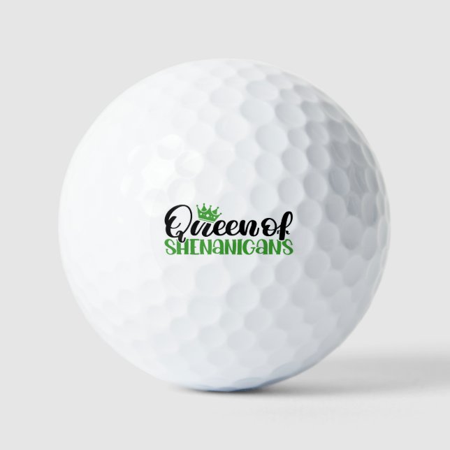 St Patricks Day Funny Irish Queen of Shenanigans Golfball (Vorderseite)