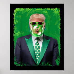 St Patricks Day Funny Irish Trump 47. Präsident Poster